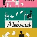 Attachement – Rainbow Rowell