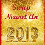 Swap Nouvel An #4 En route pour 2013