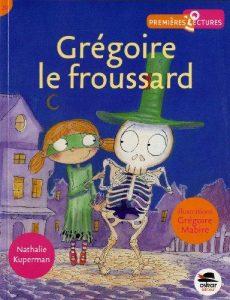 gregoire-le-froussard