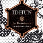 Idhun : la résistance de Laura Galleco Garcia