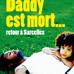 Daddy est mort… retour à Sarcelles d’Insa Sané