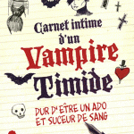 Carnet intime d’un Vampire Timide de Tim Collins