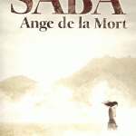 LC# Saba L’ange de la Mort