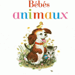 RDL# Albums cartonnés : J’y vais & Bébés animaux