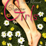 Shadow Girls de Vincent Villeminot