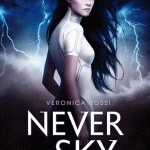Never Sky – Veronica Rossi {RL2012}
