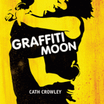 Graffiti Moon – Cath Crowley