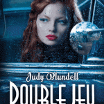 Double Jeu de Judy Blundell