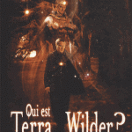 Qui est Terra Wilder?   Anne Robillard