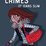 Crimes et jeans slim – Luc Blanvillain