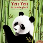 L’histoire vraie de Yen-Yen le panda géant