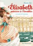Elisabeth princesse à Versailles