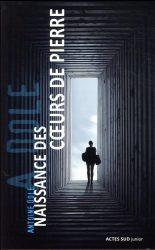 Naissance des cœurs de pierre