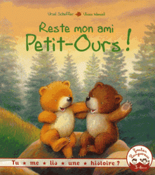 reste mon ami petit ours