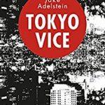 TOKYO VICE – Enquête chez les yakuzas