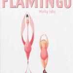 Flamingo – Album rigolo et très beau ! ♥