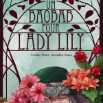 Un baobab pour Lady Lily – Album ♥