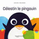 Célestin le pingouin – Album BB