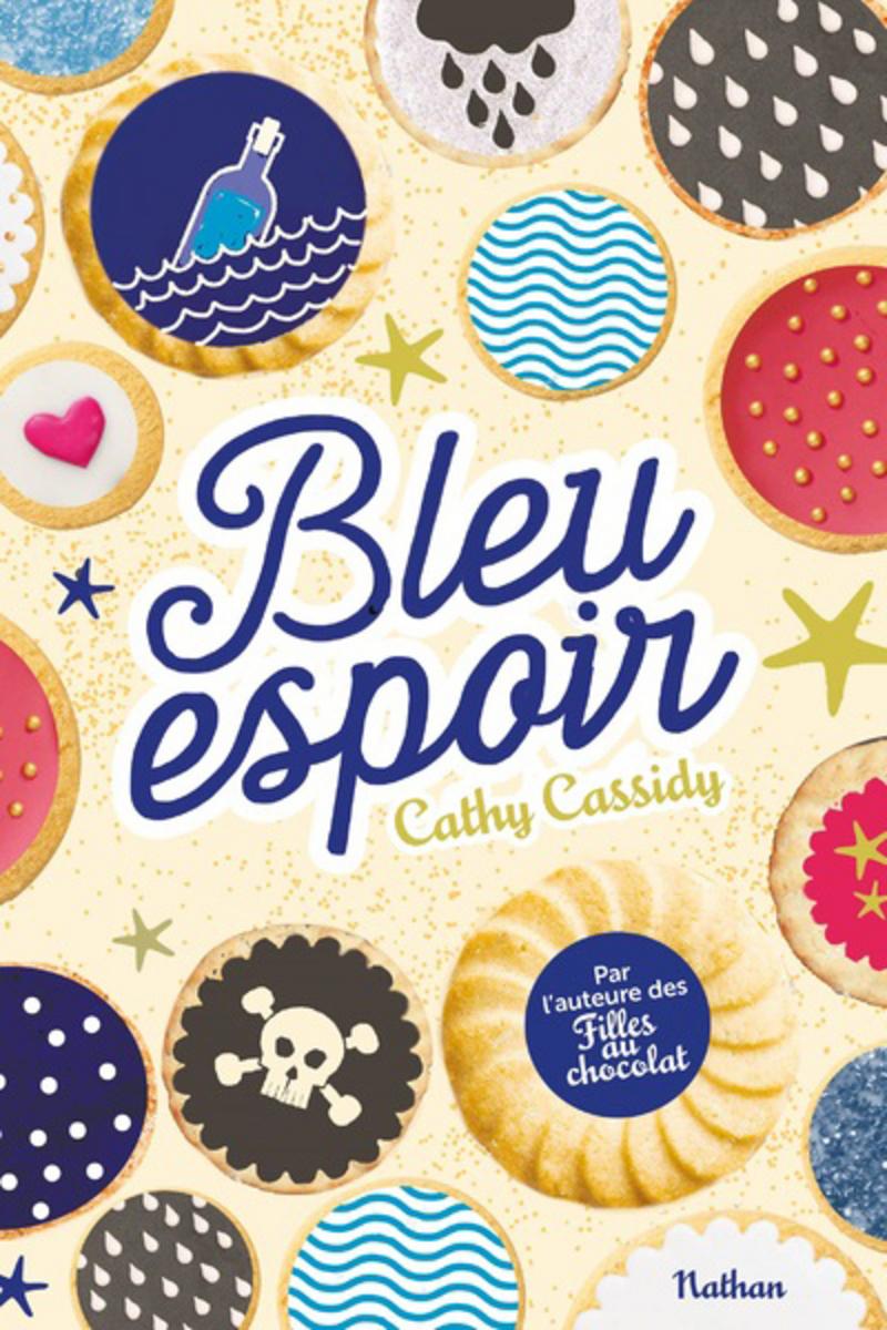 Bleu Espoir De Cathy Cassidy Harc lement Scolaire D livrer Des Livres