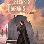 Les secrets de Tharanis – Roman ado