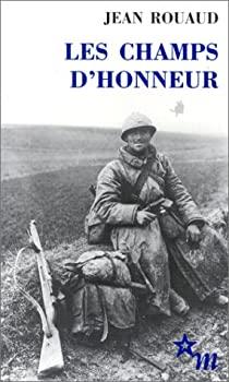 Les champs d’honneur – Roman
