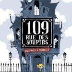109 rue des soupirs – Halloween 3